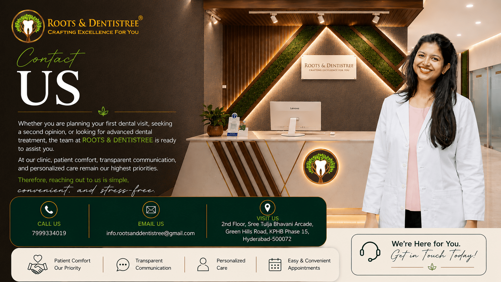 CONTACT US @ ROOTS & DENTISTREE