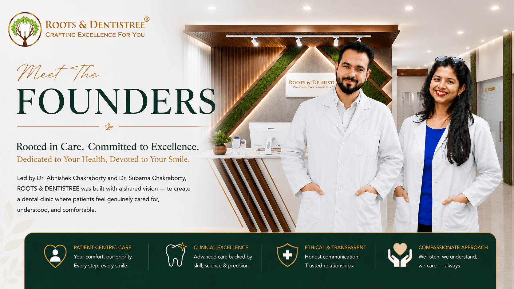 FOUNDERS @ ROOTS & DENTISTREE